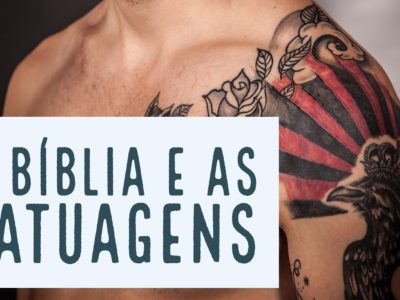 Tatuagem: sim ou não?