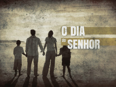 O dia do Senhor